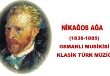 NİKAĞOS AĞA Taşcıyan Udi Bestekar Nikogos Ağa Ermeni Güftekâr Müzisyen Osmanlı Klasik Türk Müziği Beste Nota 2
