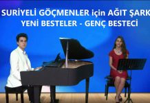 Suriyeli Mülteciler İçin Ağıt Şarkı-Türkü Söz-Beste: Genç Bestekar Güneş Yakartepe, 2020 Yeni Bestelerle
