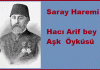 Saray Haremi Müzik Hocası Hacı Arif Bey İlgi̇nç Aşk Öyküsü .Hacı Arif Bey 1831 1885 Osmanlı Saray Sultan